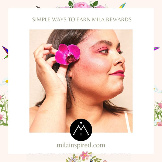 7 simple ways to earn Mila rewards from Milainspired.com