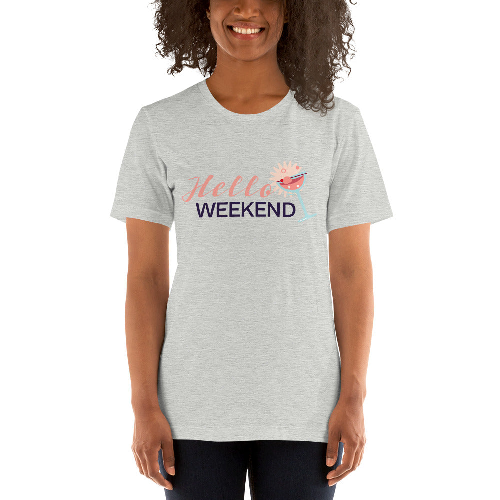 Hello Weekend Unisex T-shirt, Shirt with Cocktail and Weekend