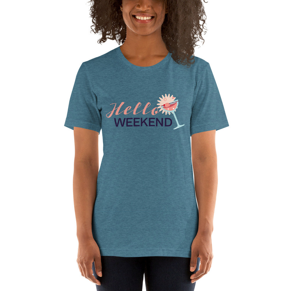Hello Weekend Unisex T-shirt, Shirt with Cocktail and Weekend
