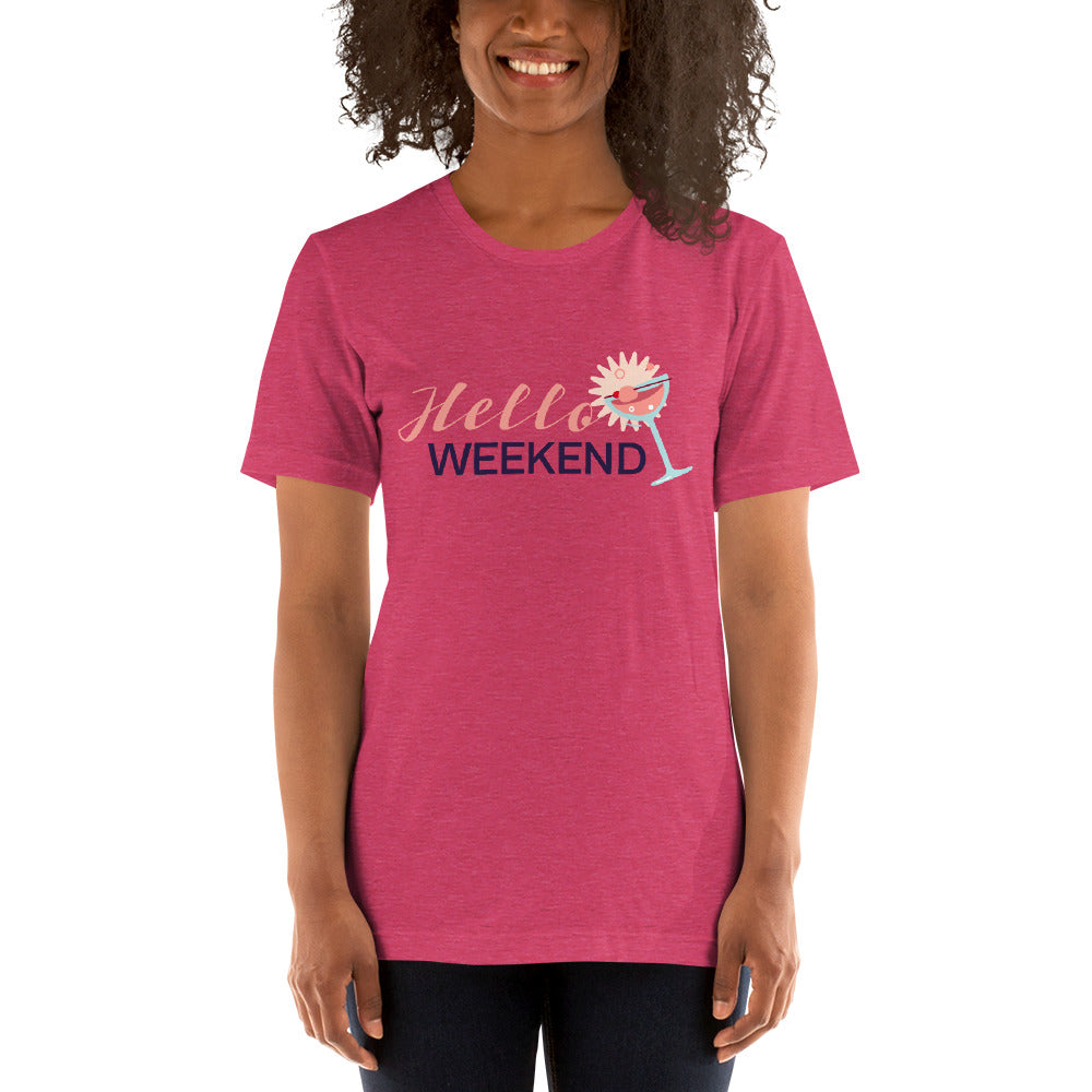 Hello Weekend Unisex T-shirt, Shirt with Cocktail and Weekend