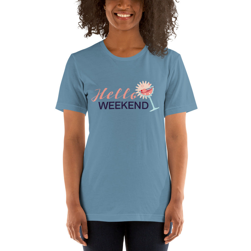 Hello Weekend Unisex T-shirt, Shirt with Cocktail and Weekend