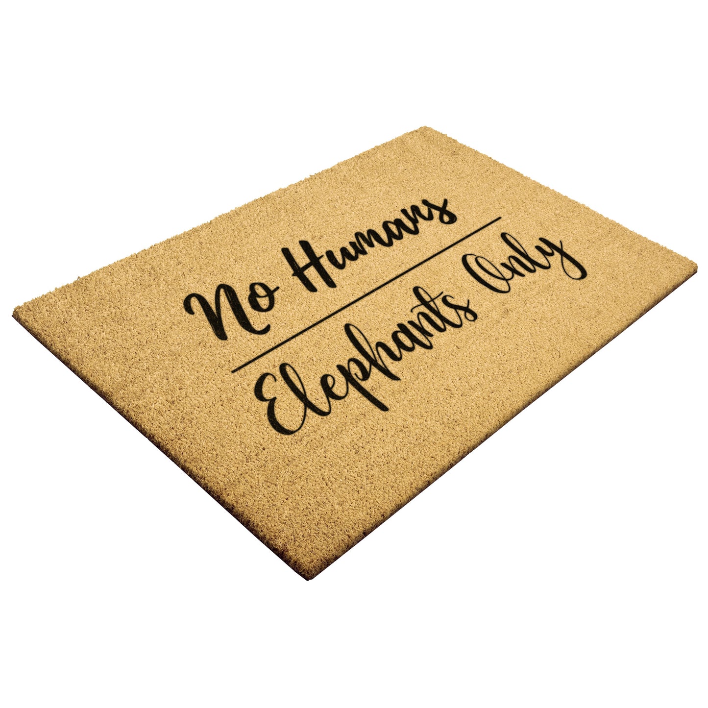 Welcome Doormat | Elephants Only | No Humans Allowed | Funny Front Door Mat Mat | Front Door Mat