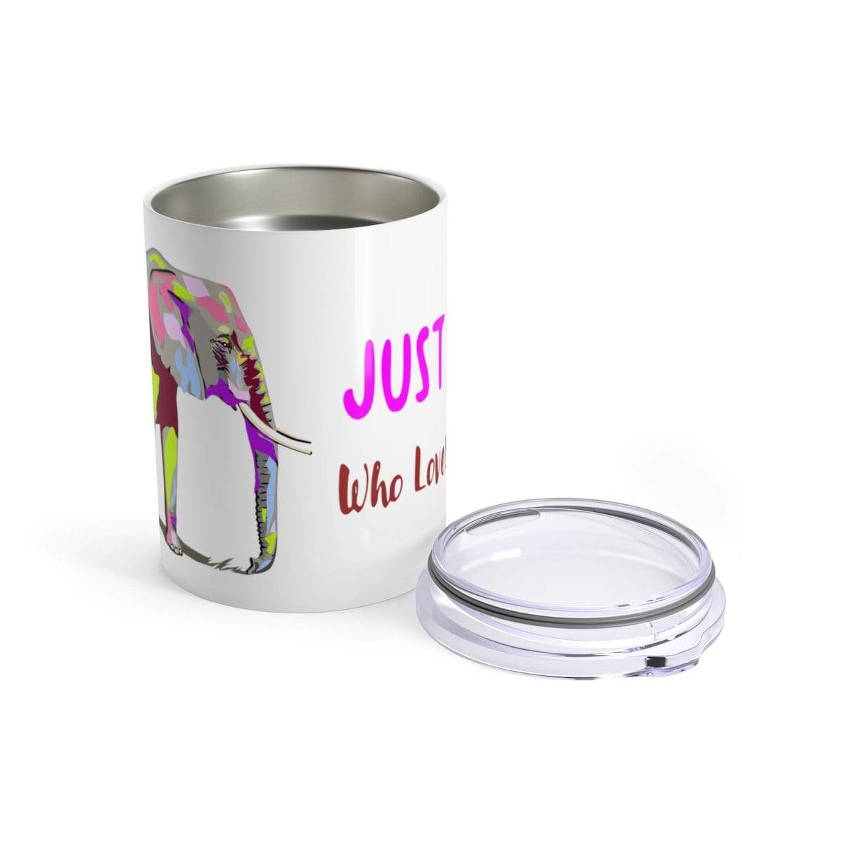 Elephant Coffee Tumbler - (10 oz.) Just a Girl who Loves Elephants