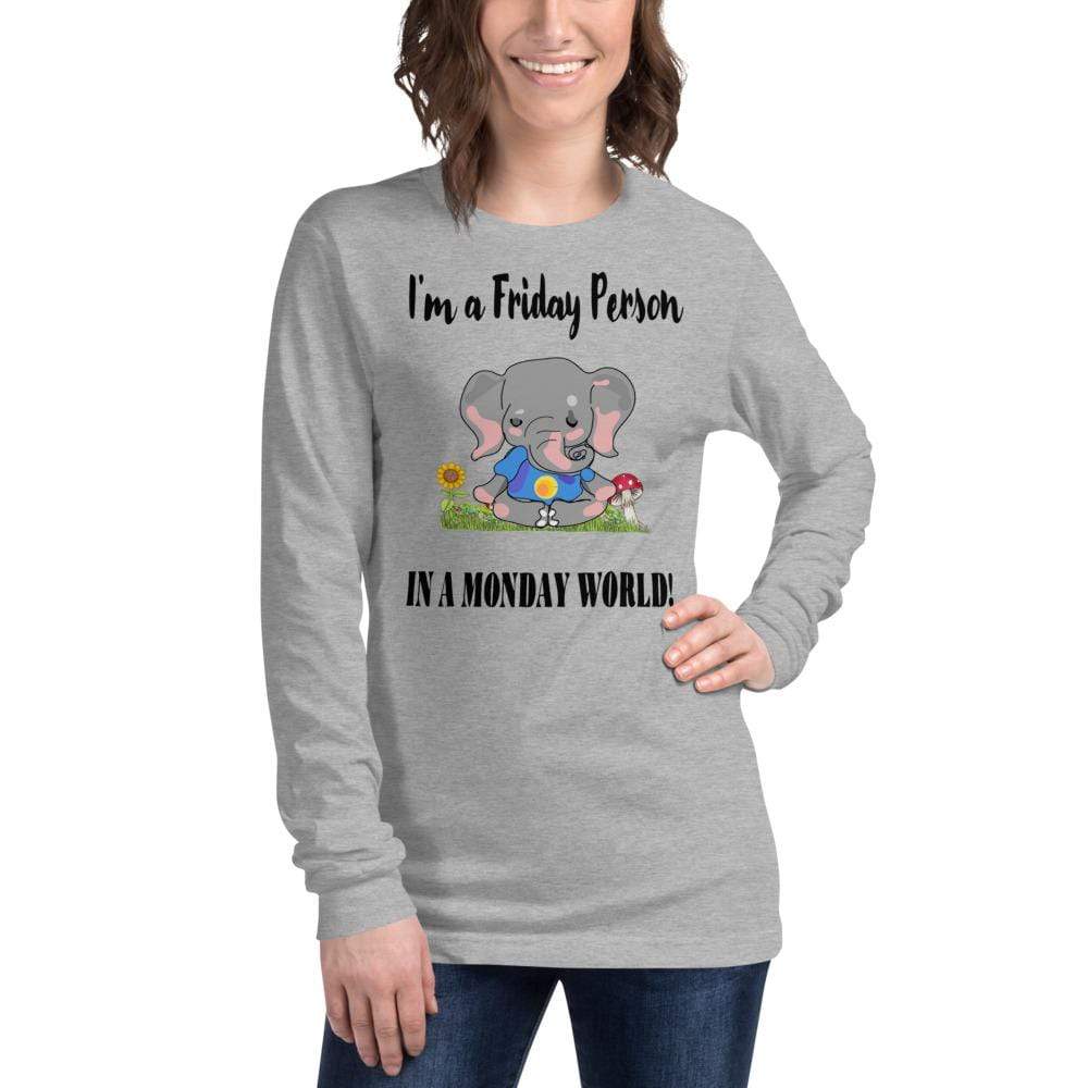 Friday Elephant in a Monday World Shirt - Unisex Long Sleeve Tee (Light)
