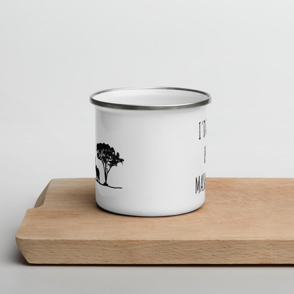 I'd Rather be in Masai Mara 12 oz. Enamel Coffee Mug Enamel Mug