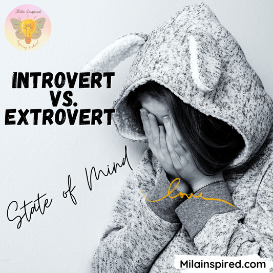 Introvert vs Extrovert State of Mind