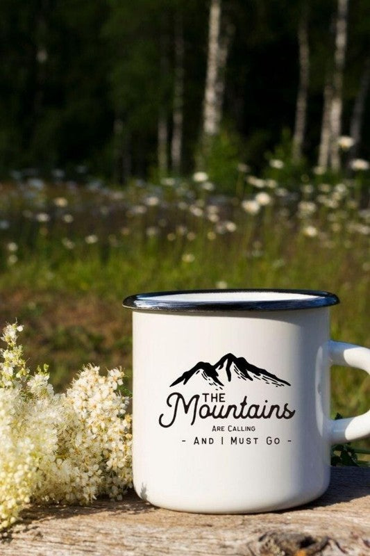 The Mountains Are Calling Enamel Mug