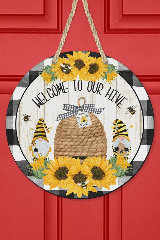Welcome to our Hive Gnome Sunflower Sign