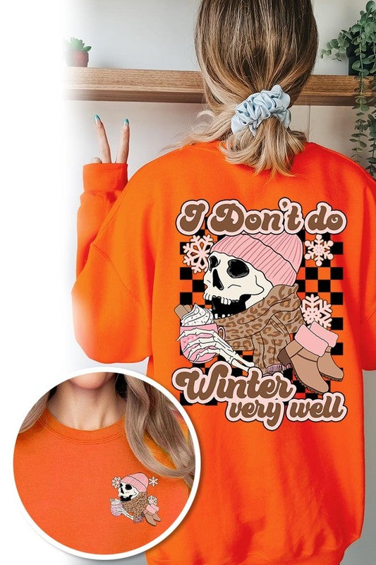 I Don't Do Winter Very Well Skull Sweatshirts