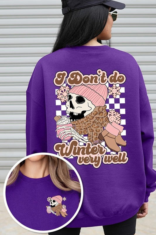 I Don't Do Winter Very Well Skull Sweatshirts