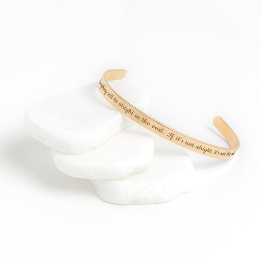 Everything will be alright Cuff Bracelet, Gold, Rose Gold, Silver Cuff Bracelet, Cute Gift, Gift for Wife, Gift for Girlfriend, Jewelry