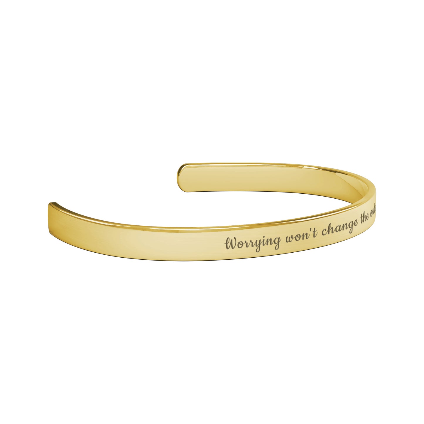 Worrying won't change the outcome Bracelet, Stress Bracelet, Rose Gold, Gold, Silver Cuff Bracelet, Bestie Gift, Self-Love Bracelet