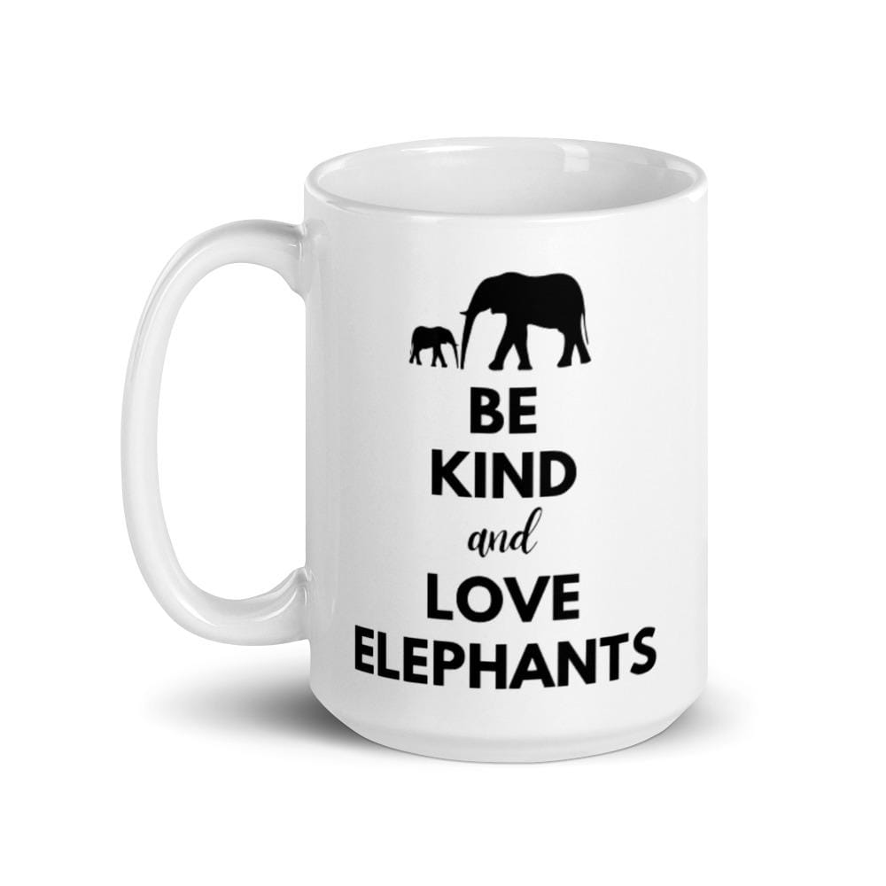 Be Kind and Love Elephants 11oz. and 15oz. Mugs