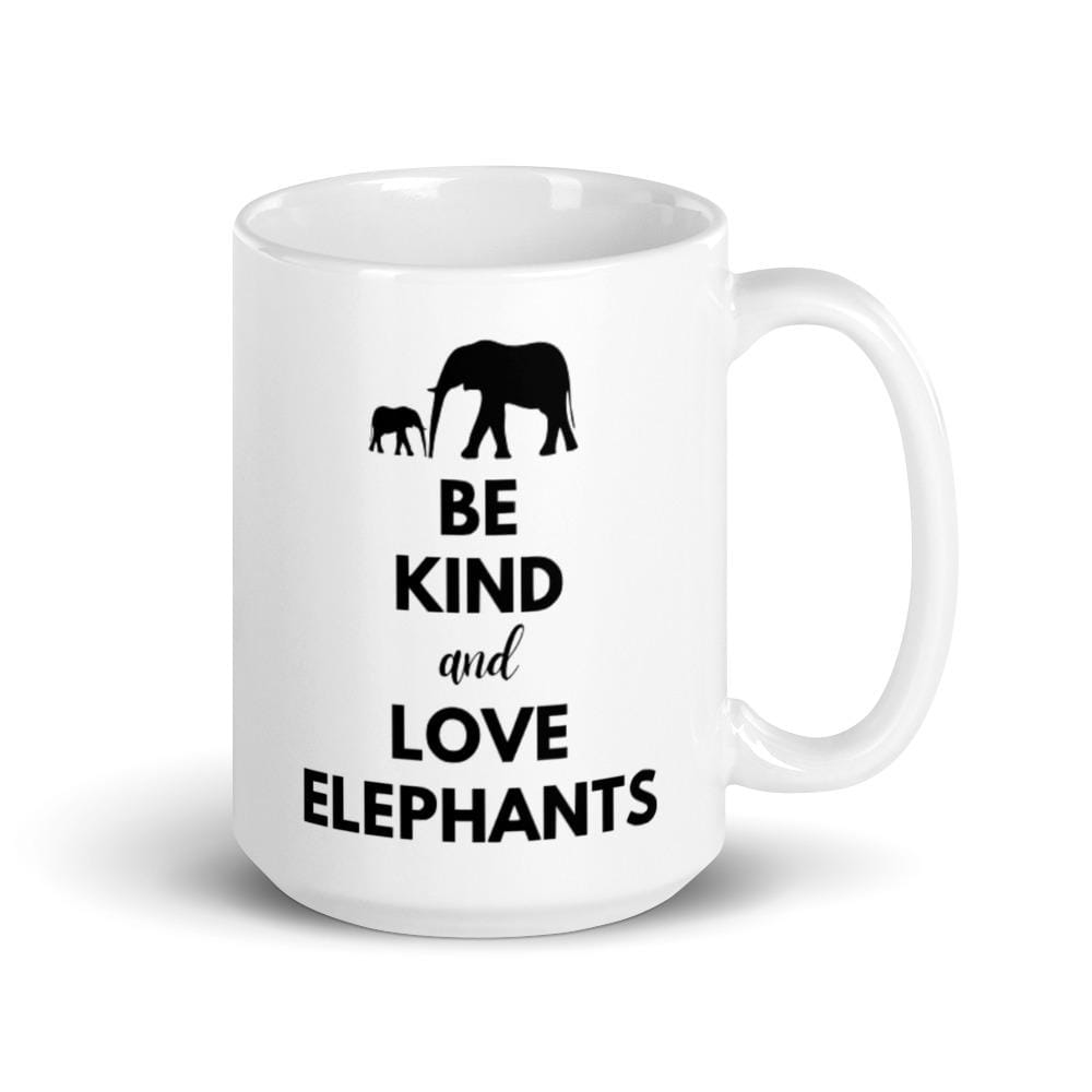 Be Kind and Love Elephants 11oz. and 15oz. Mugs 15oz