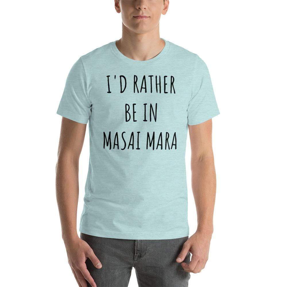 I'd Rather be in Masai Mara Short-Sleeve Unisex T-Shirt Heather Prism Ice Blue / XS